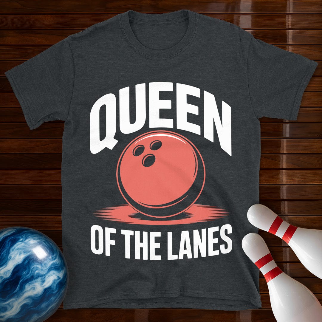 Queen Of The Lanes Shirt