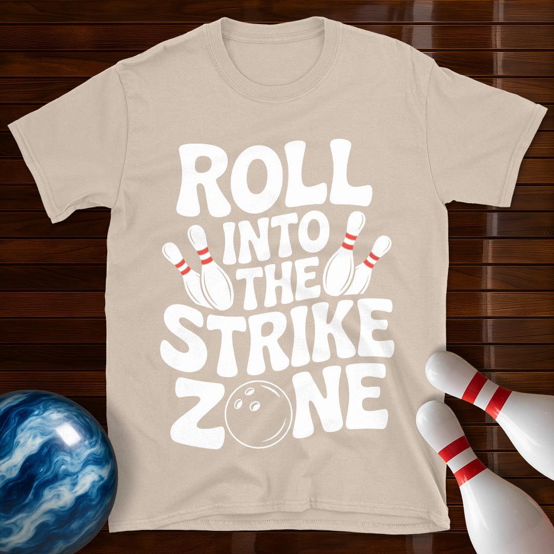 Roll Into The Strike Zone T-Shirt