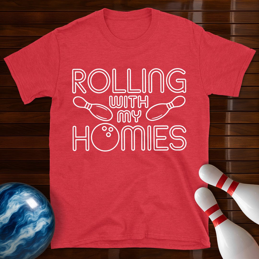 Rolling With My Homies T-Shirt