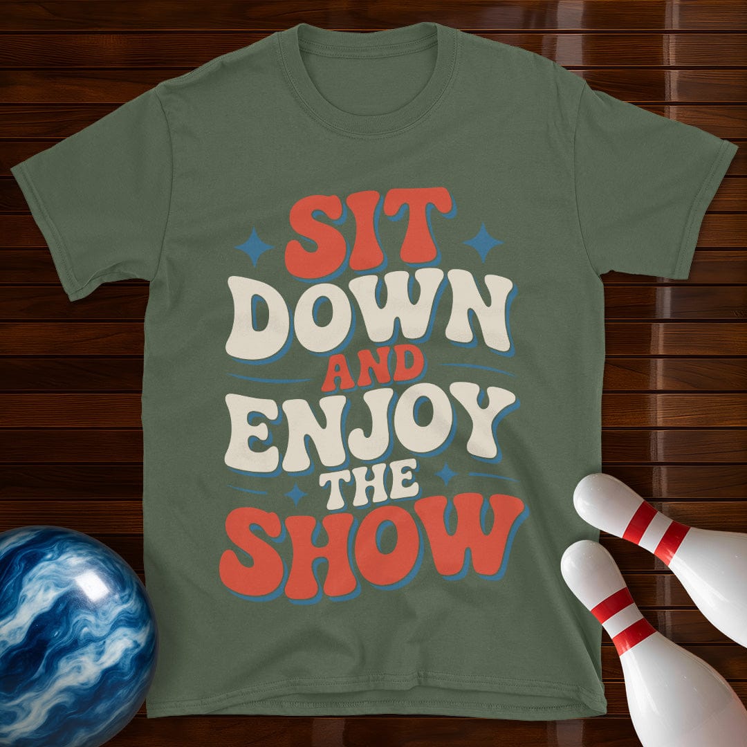 Sit Down And Enjoy The Show Bowling Shirt