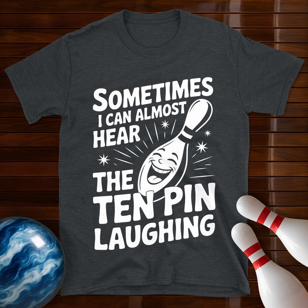 Sometimes I Can Almost Hear T-Shirt