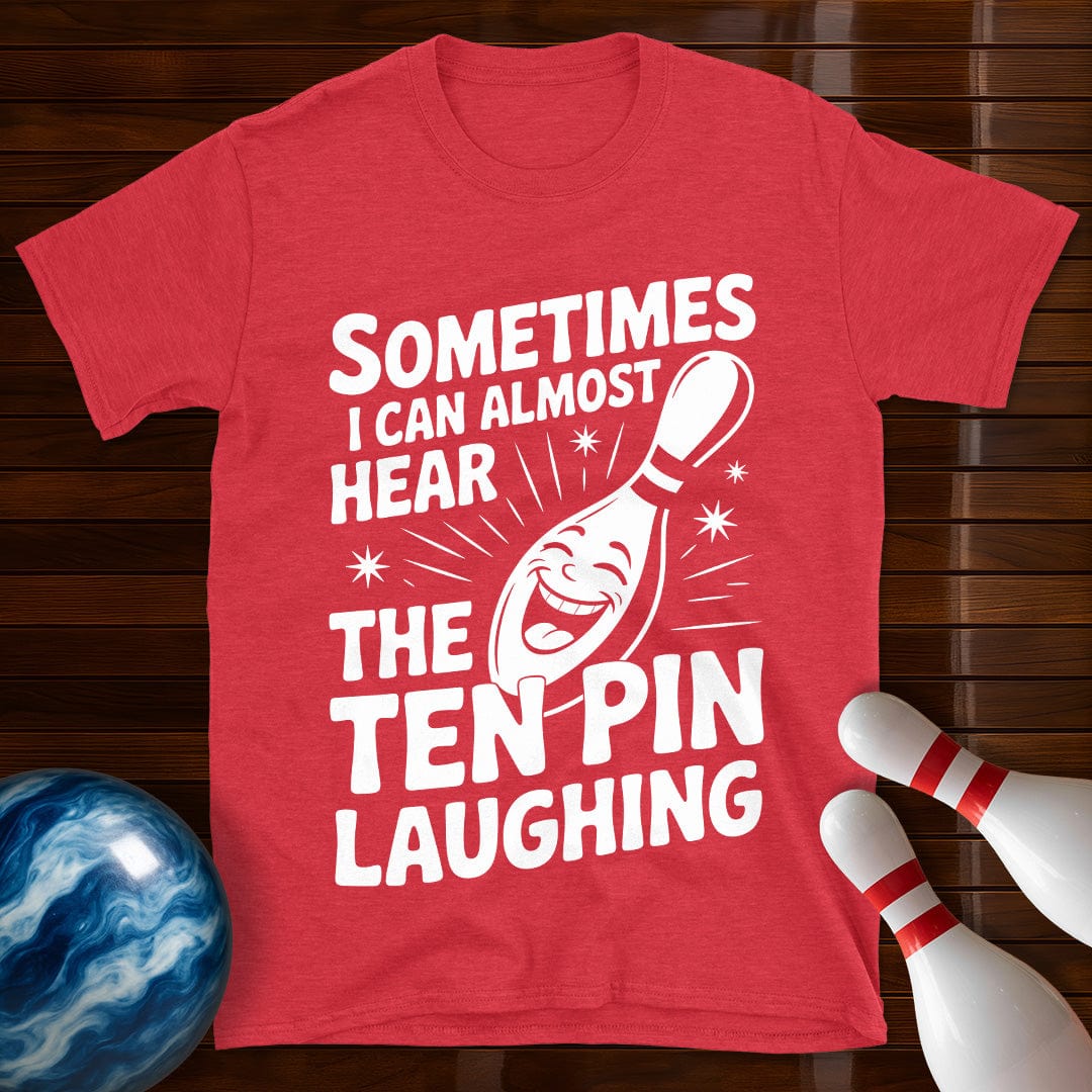 Sometimes I Can Almost Hear T-Shirt