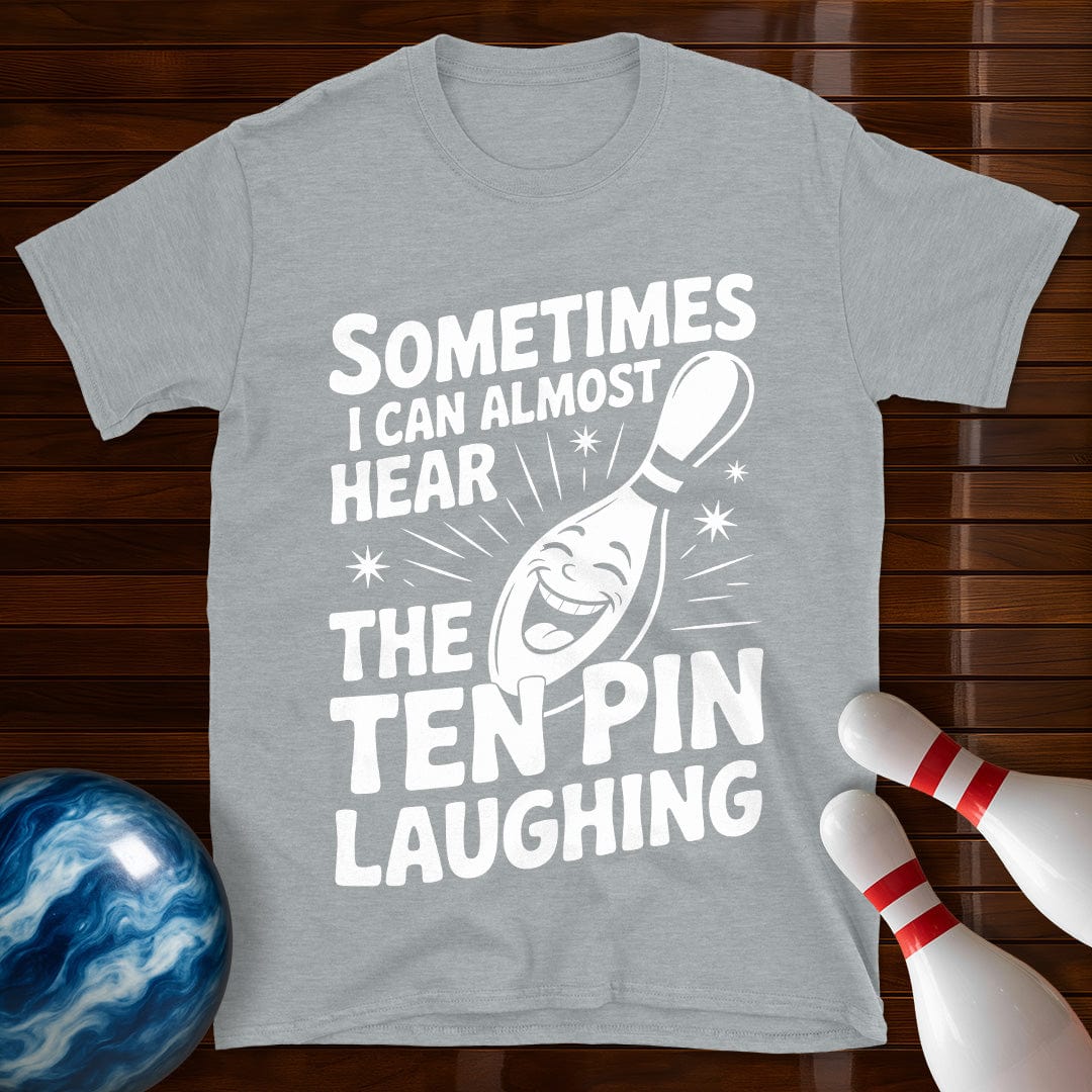 Sometimes I Can Almost Hear T-Shirt