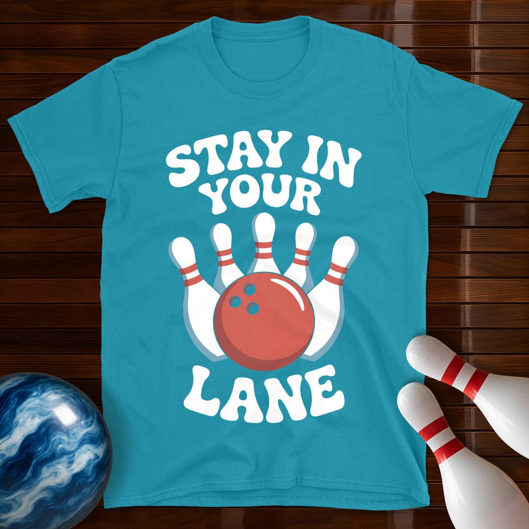 Stay In Your Lane Bowling Tee