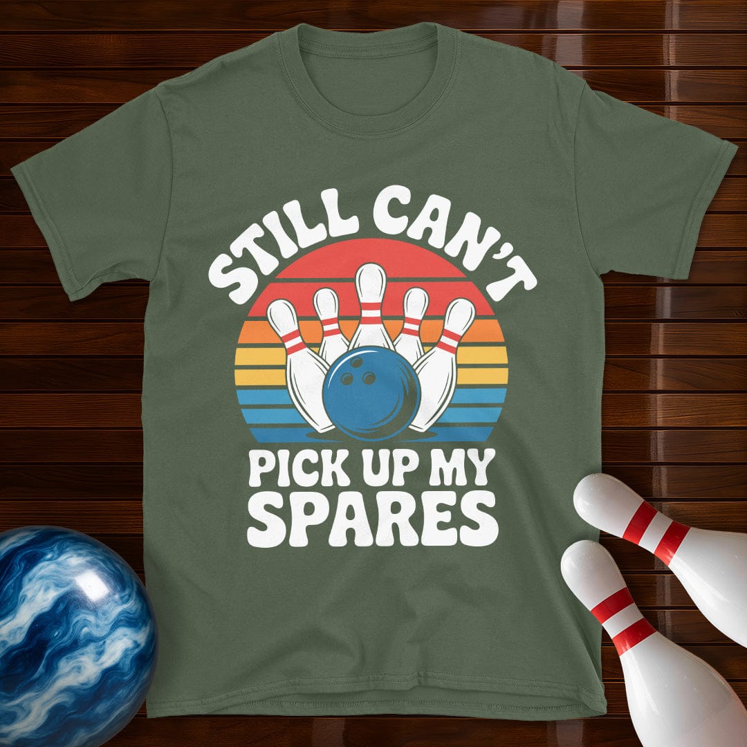 Still Can't Pick Up My Spares Retro Tee