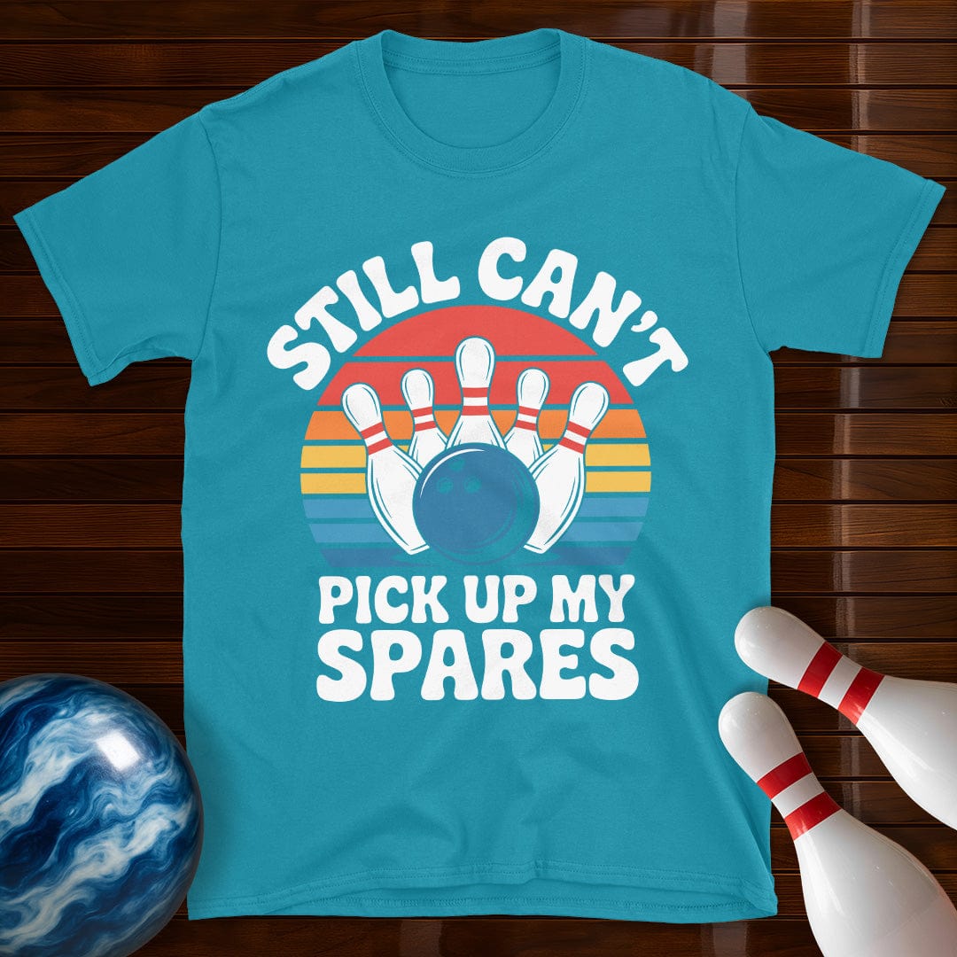 Still Can't Pick Up My Spares Retro Tee