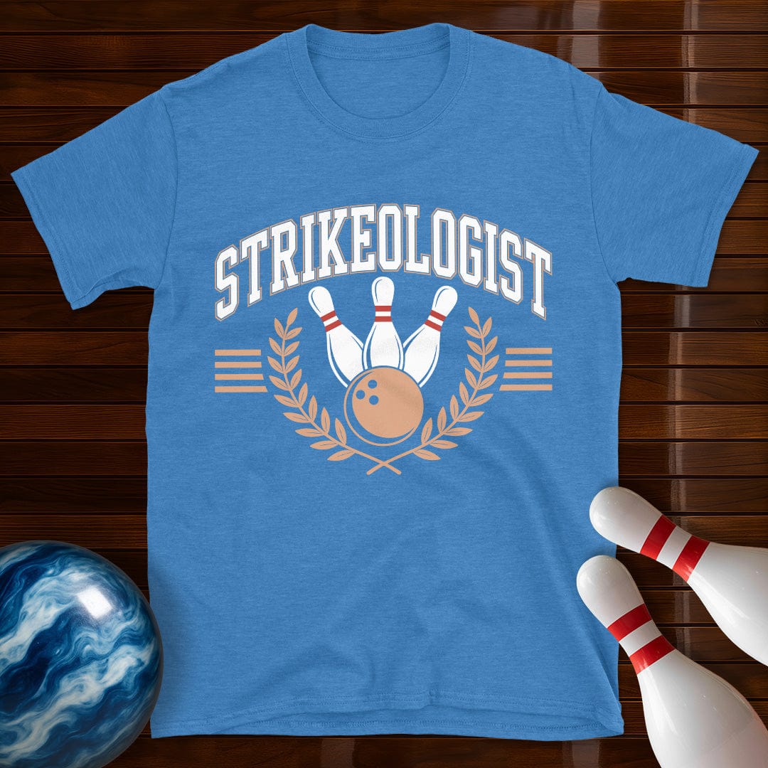 Strikeologist Shirt