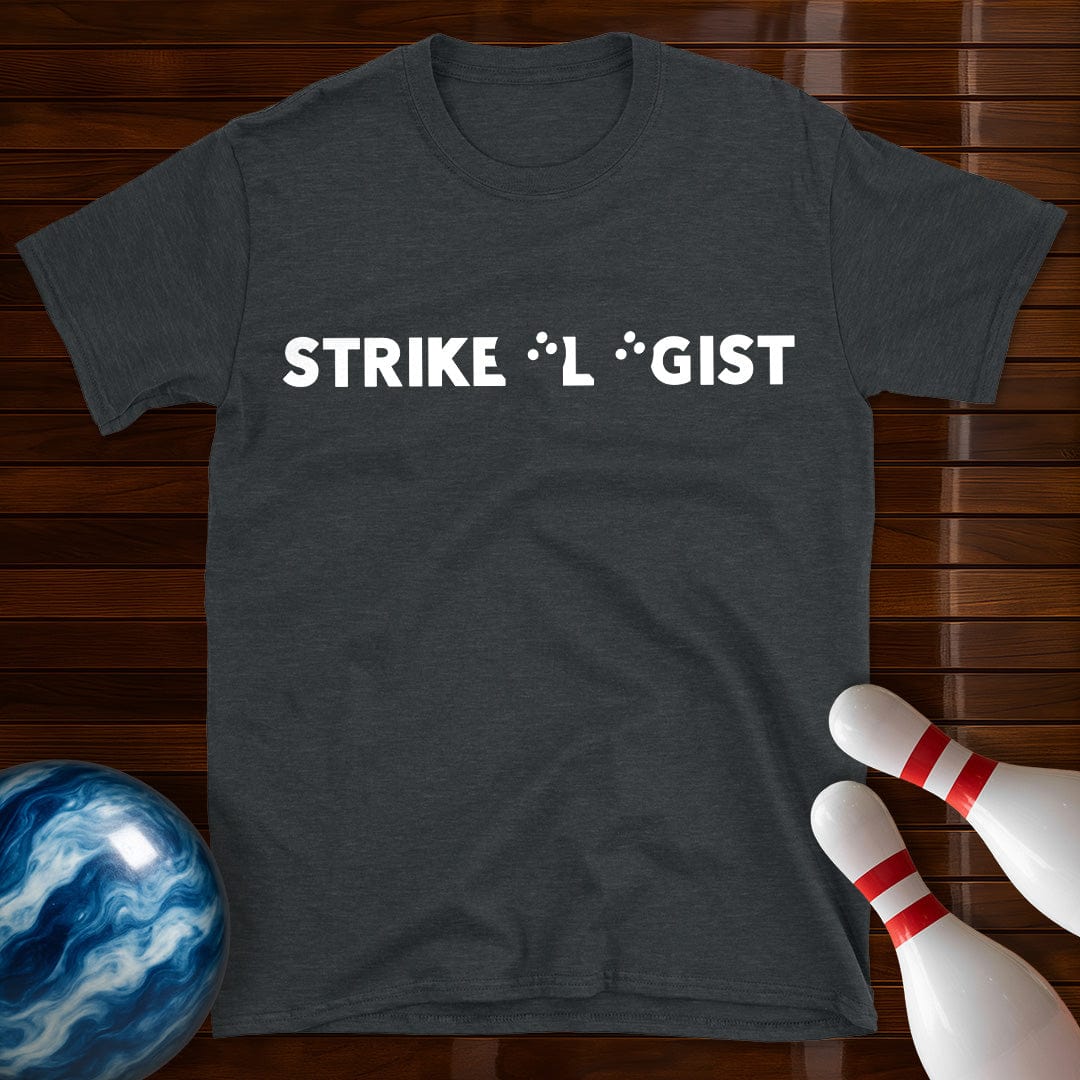 Strikeologist T-Shirt