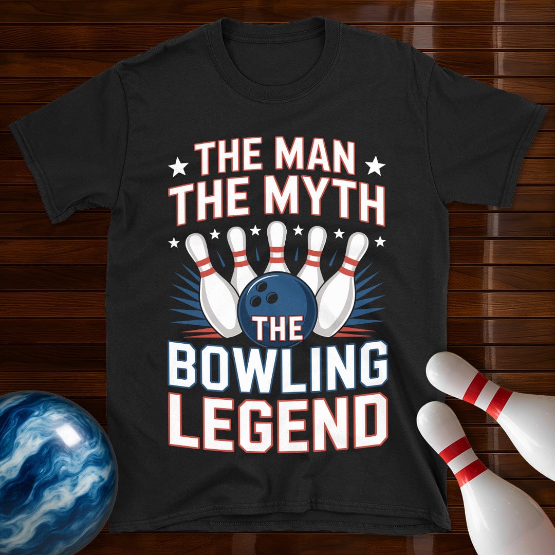 The Man The Myth The Bowling Legend Shirt