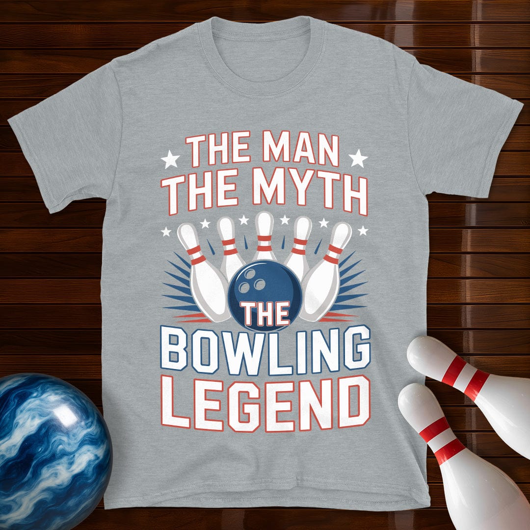 The Man The Myth The Bowling Legend Shirt