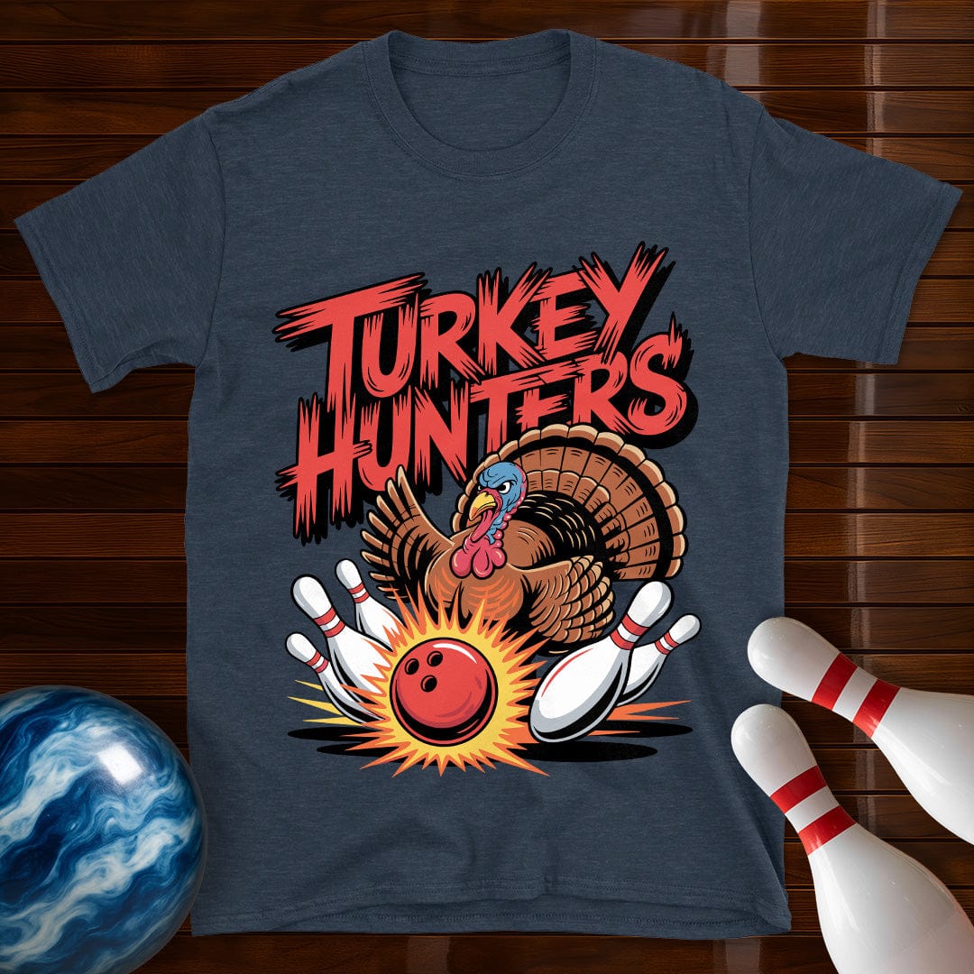 Turkey Hunters Bowling Team T-Shirt