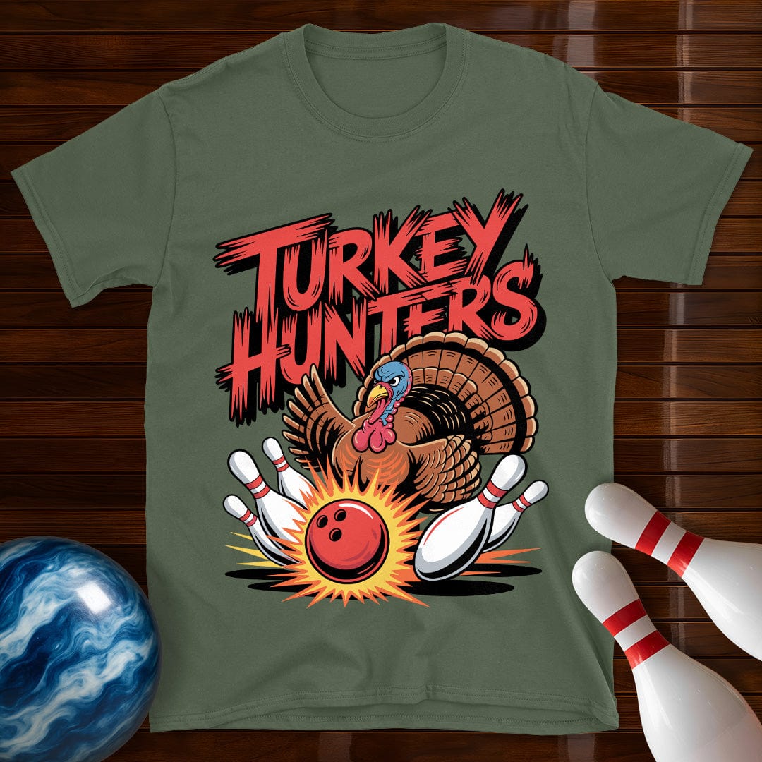 Turkey Hunters Bowling Team T-Shirt