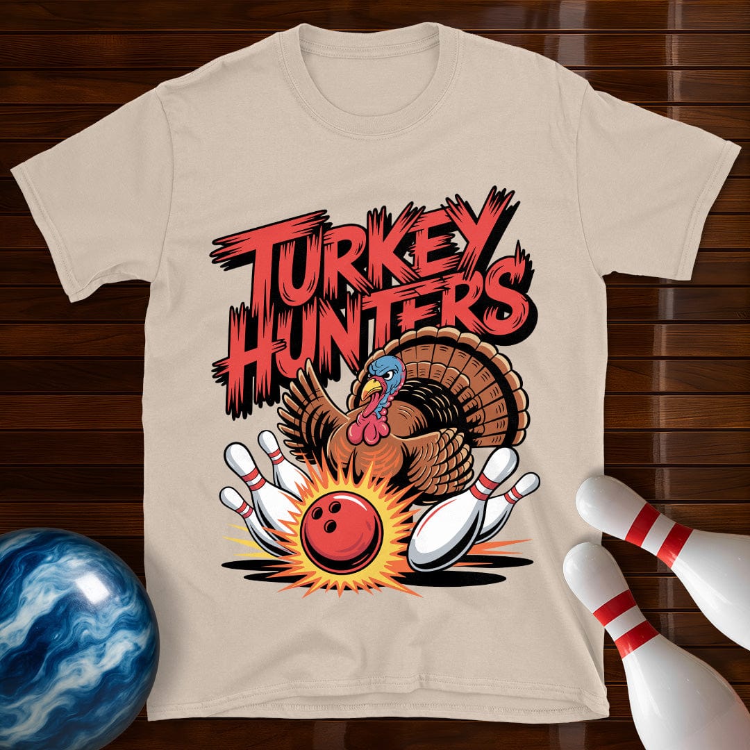 Turkey Hunters Bowling Team T-Shirt