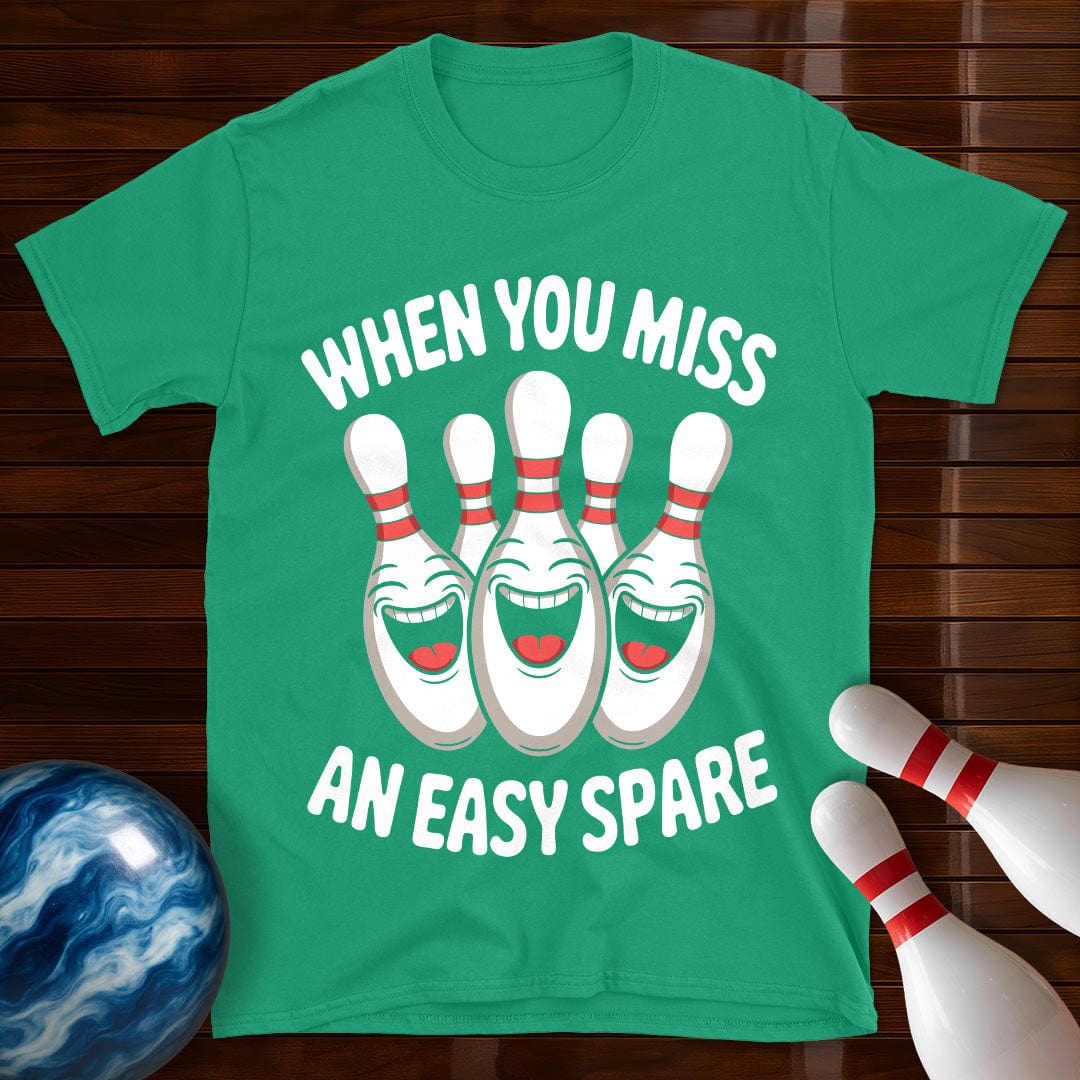 When You Miss An Easy Spare T-Shirt