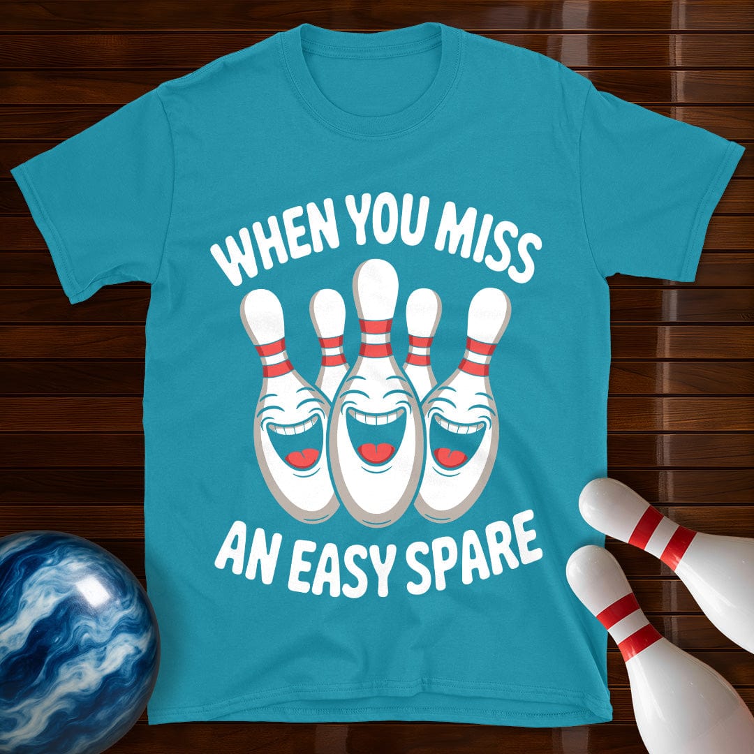 When You Miss An Easy Spare T-Shirt
