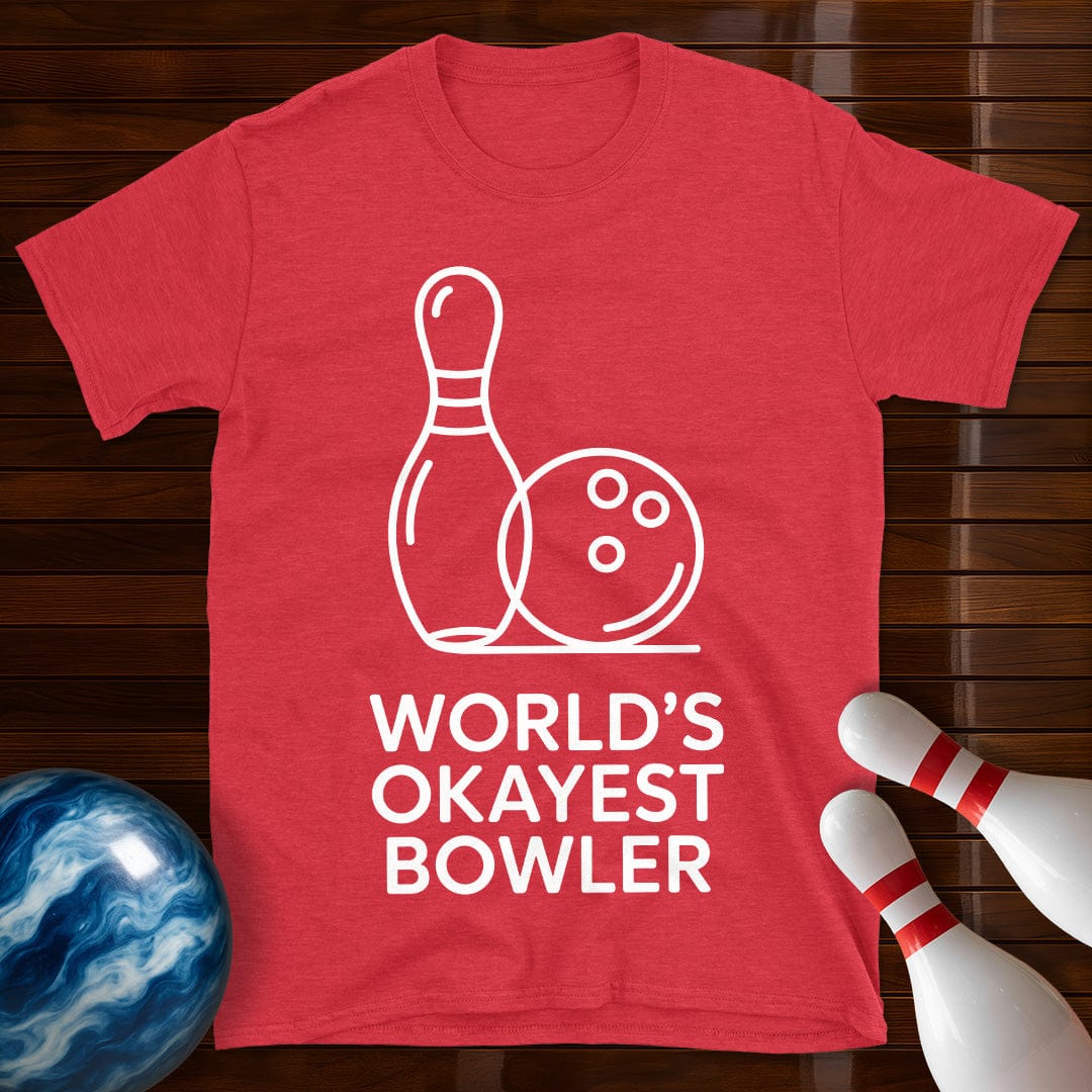 World's Okayest Bowler Bowling Tee