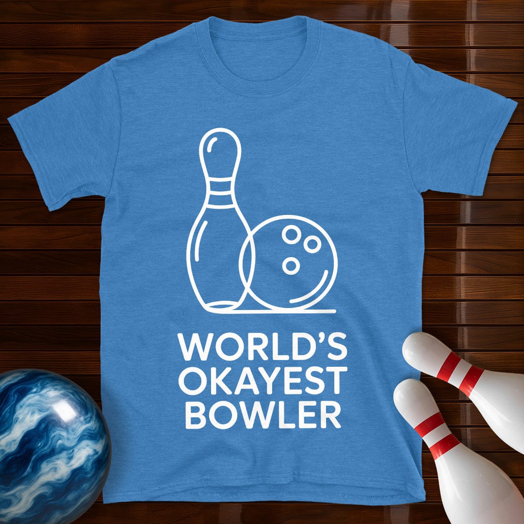 World's Okayest Bowler Bowling Tee