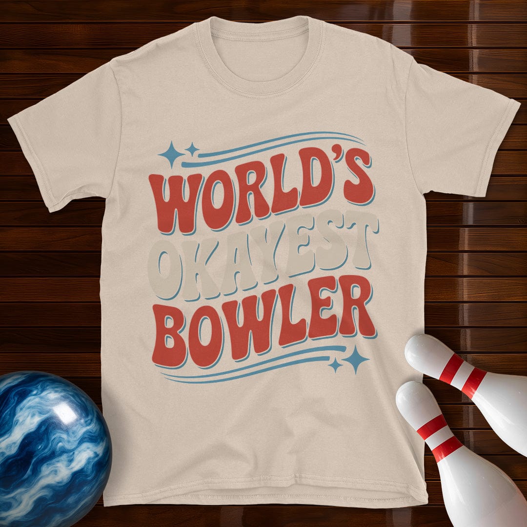 World's Okayest Bowler Funny Shirt