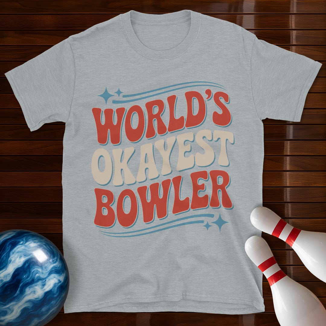 World's Okayest Bowler Funny Shirt