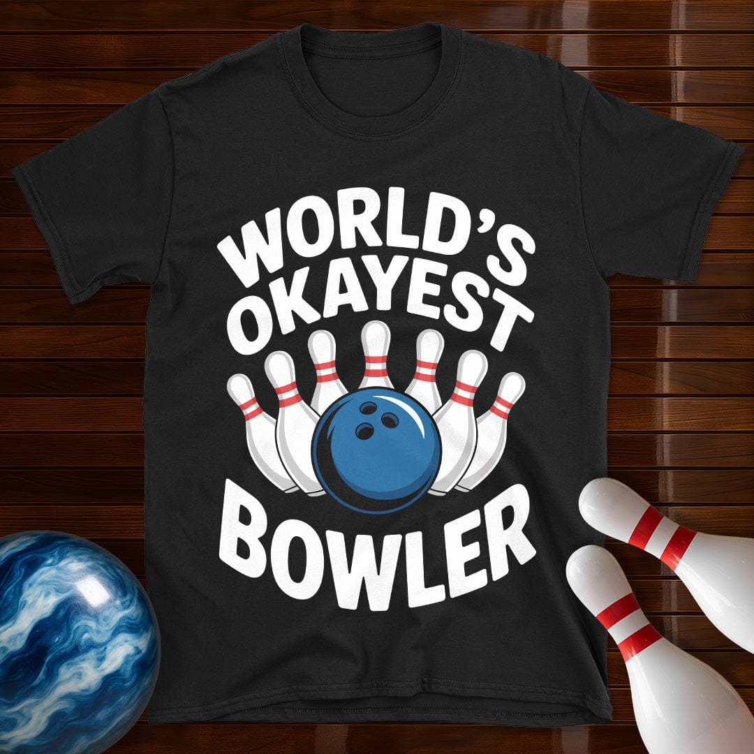 World's Okayest Bowler Funny Tee