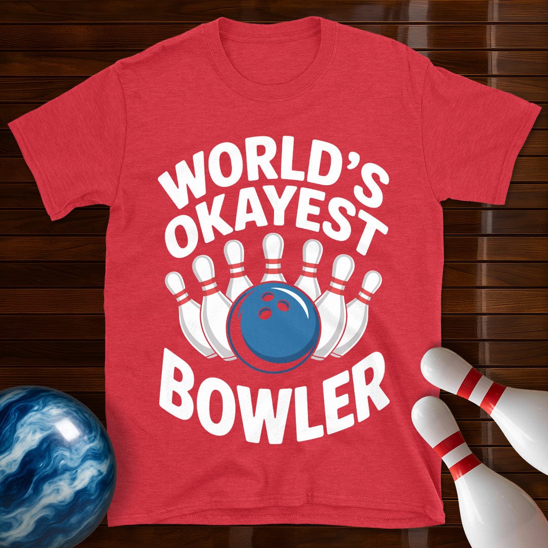 World's Okayest Bowler Funny Tee