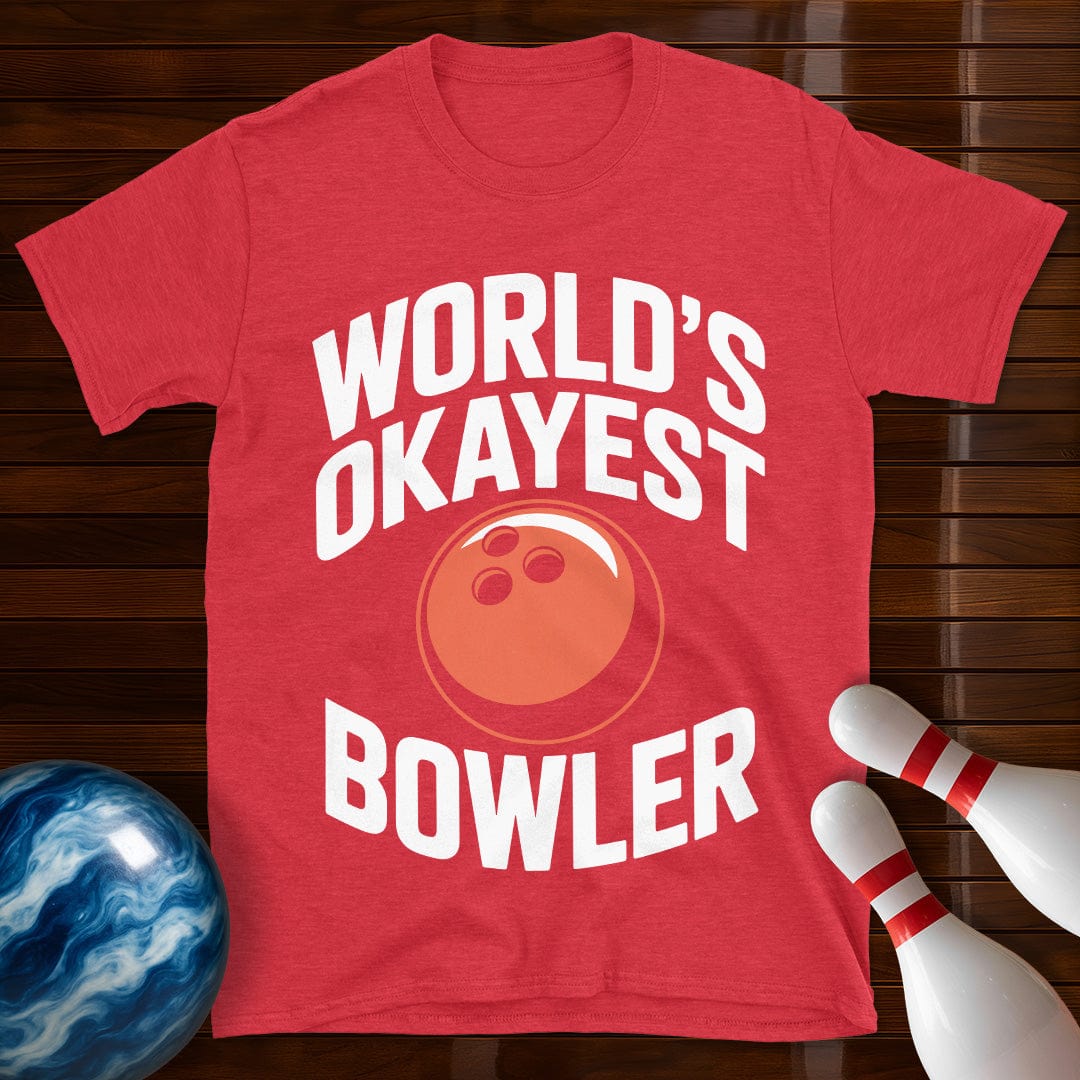 World's Okayest Bowler Shirt