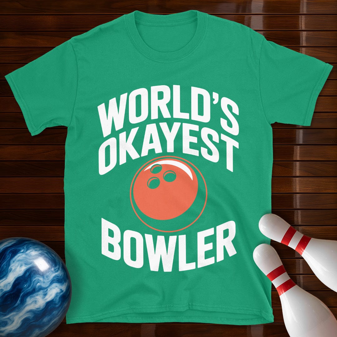 World's Okayest Bowler Shirt