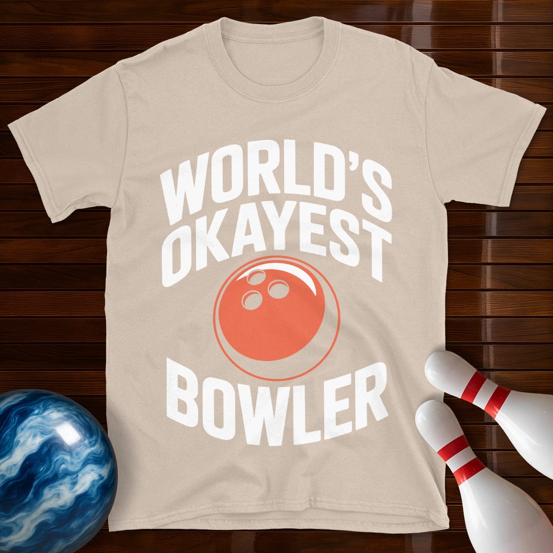 World's Okayest Bowler Shirt