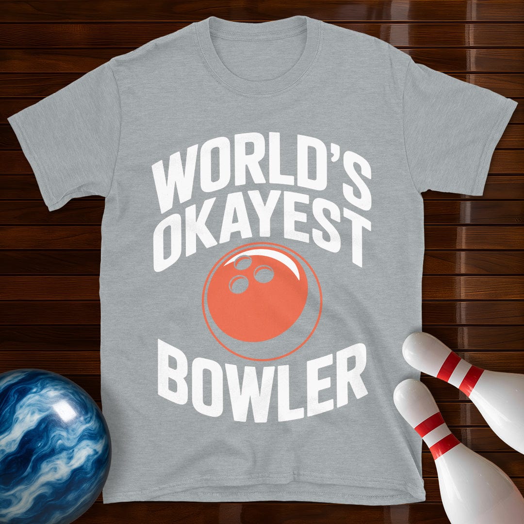 World's Okayest Bowler Shirt