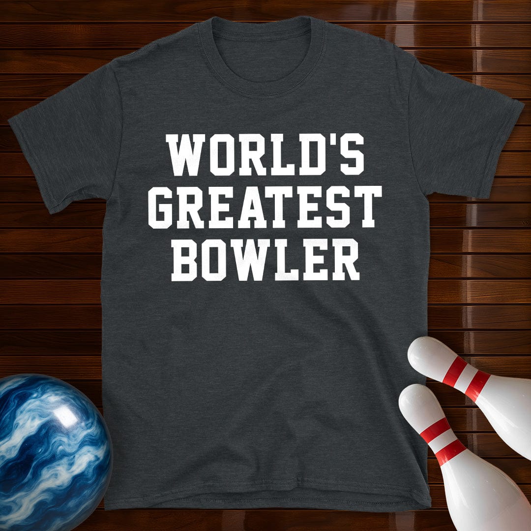 Worlds Greatest Bowler T-Shirt