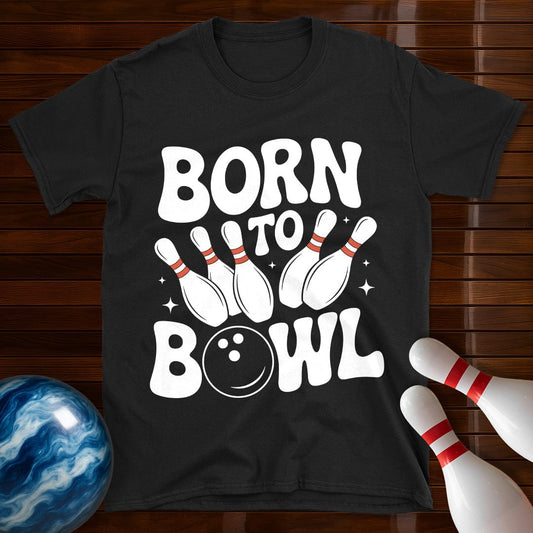 Born To Bowl T-Shirt