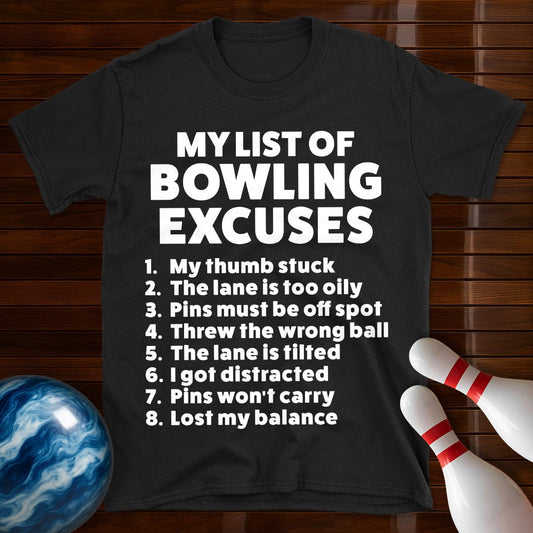 Bowling Excuses T-Shirt