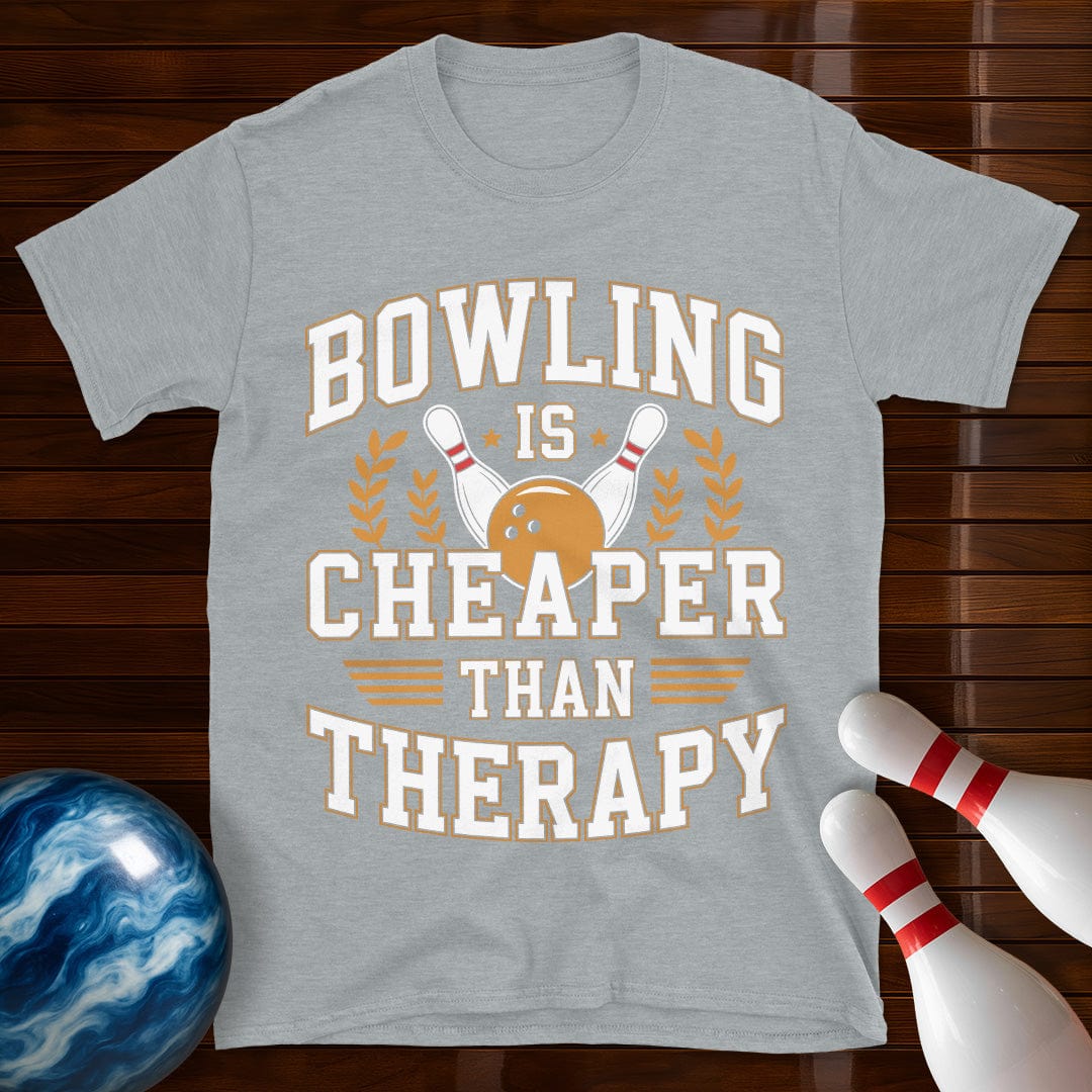 Bowling Is Cheaper Than Therapy Bowling Shirt