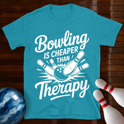 Bowling Is Cheaper Than Therapy Bowling Tee