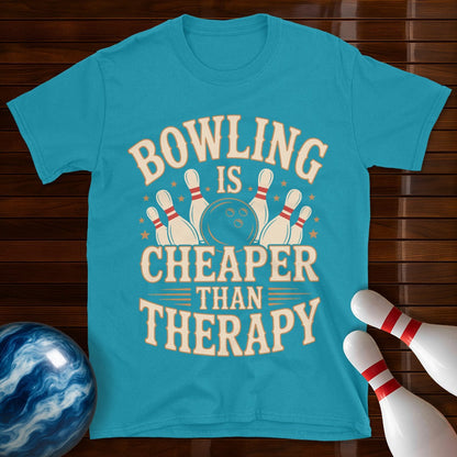 Bowling Is Cheaper Than Therapy Funny Bowling Shirt
