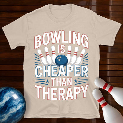 Bowling Is Cheaper Than Therapy Funny Bowling T-Shirt