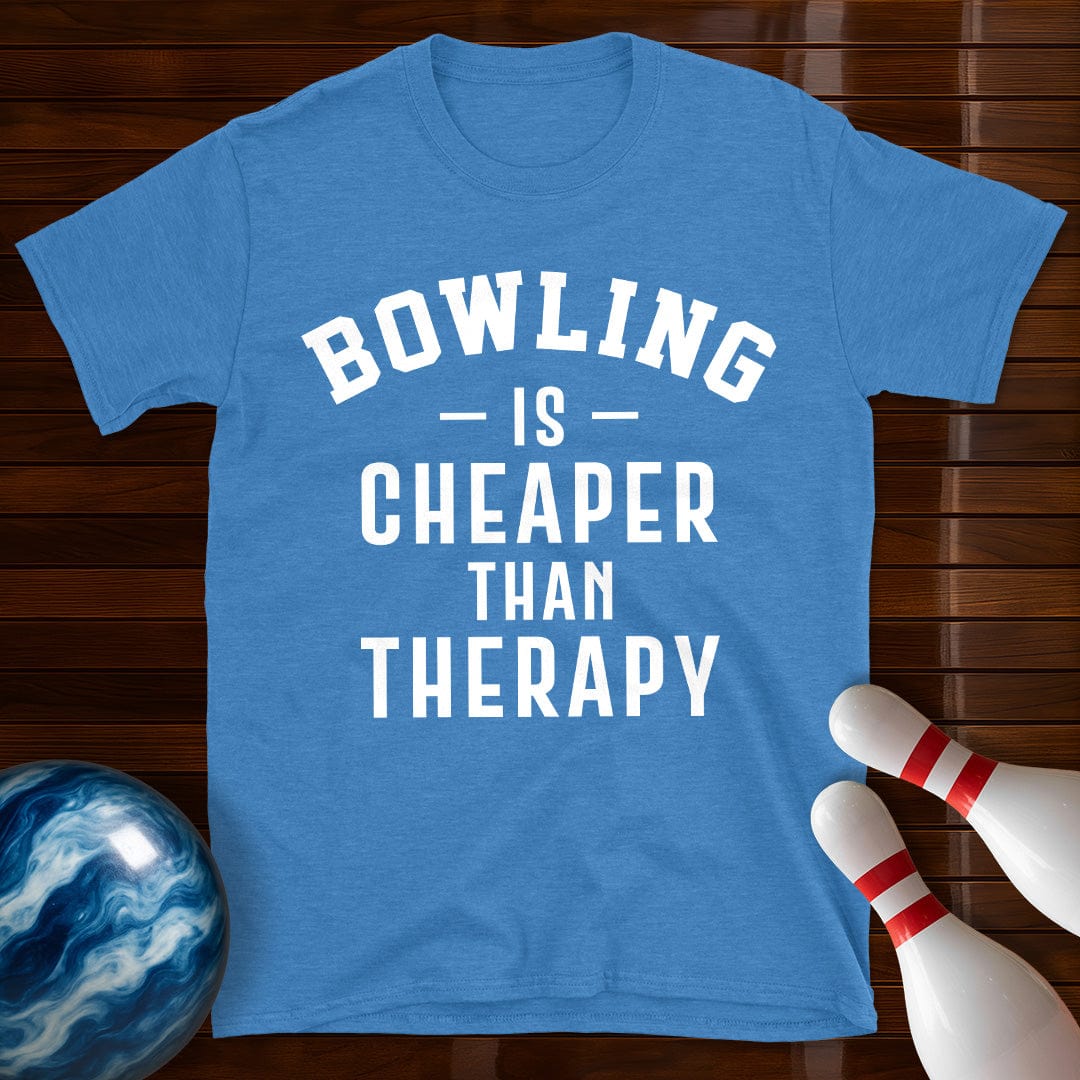 Bowling Is Cheaper Than Therapy T-Shirt