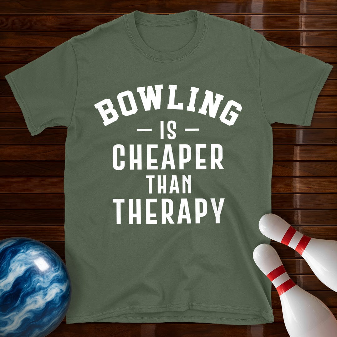 Bowling Is Cheaper Than Therapy T-Shirt