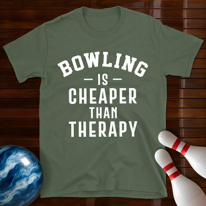 Bowling Is Cheaper Than Therapy T-Shirt