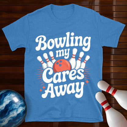 Bowling My Cares Away T-Shirt