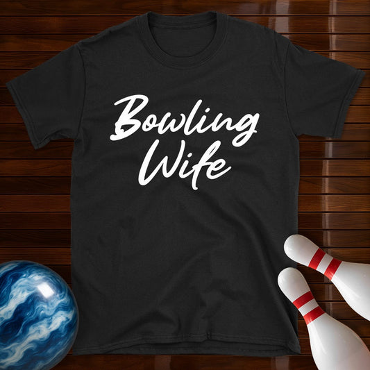 Bowling Wife T-Shirt