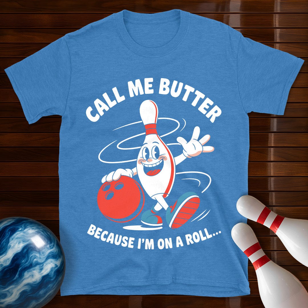 Call Me Butter Funny Bowling T-Shirt