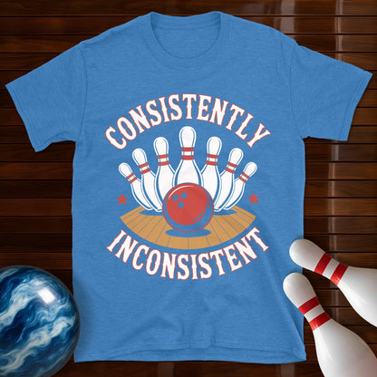Consistently Inconsistent Bowling Funny Bowling Shirt