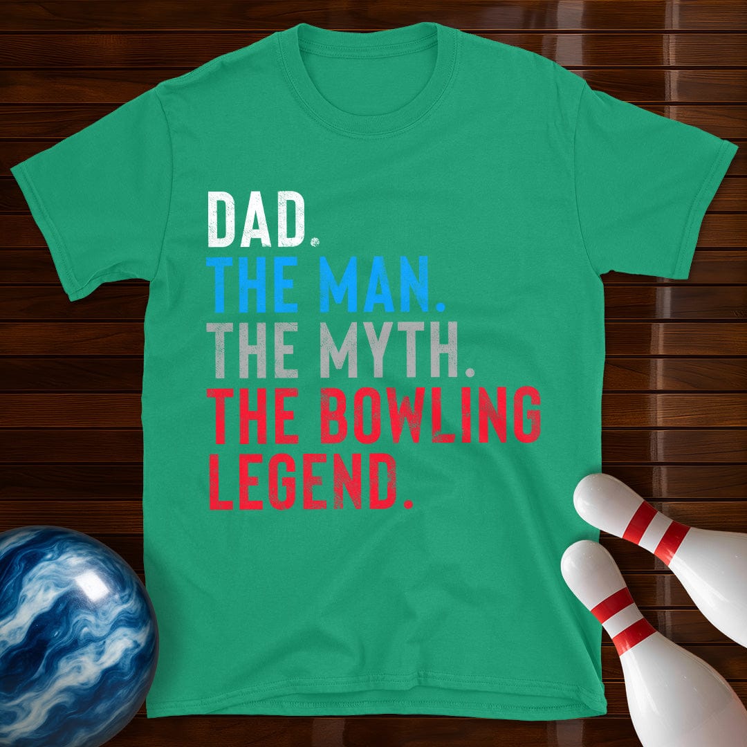 Dad The Man The Myth Bowling Legend T-Shirt