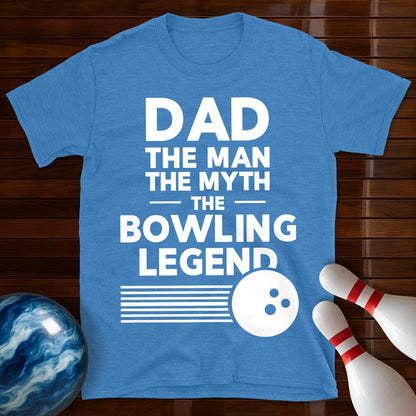 Dad The Man The Myth Bowling T-Shirt