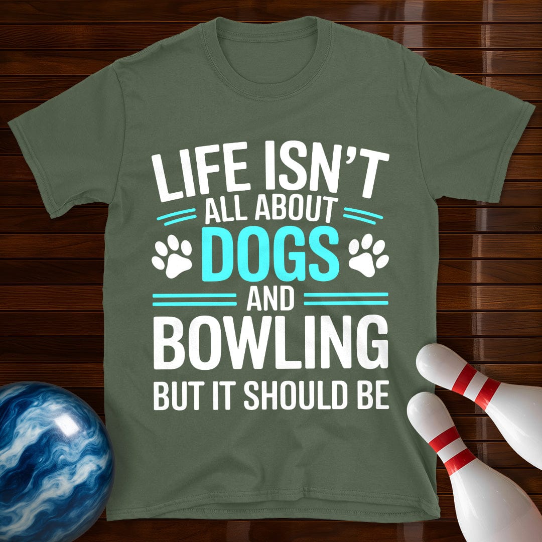 Dogs and Bowling T-Shirt