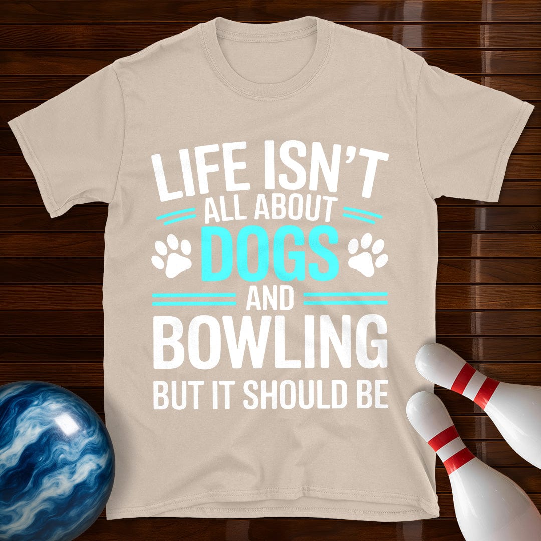 Dogs and Bowling T-Shirt