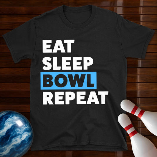Eat Sleep Bowl Repeat Bowling T-Shirt