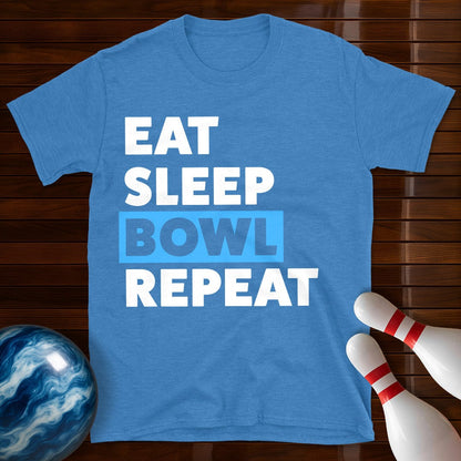 Eat Sleep Bowl Repeat Bowling T-Shirt