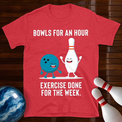 Funny Bowls For And Hour T-Shirt